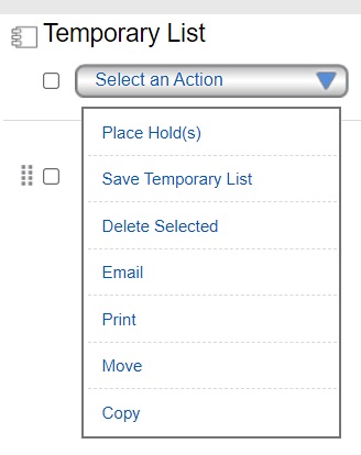 Image of temporary list select and action drop-down options. 