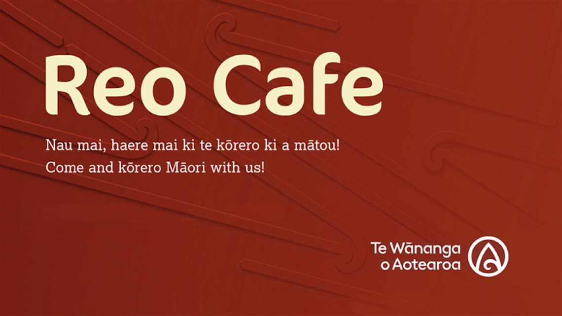 Reo Cafe banner with Te Wānanga o Aotearoa logo.  