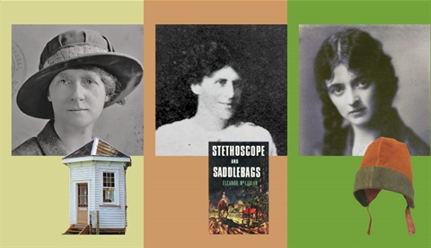 Picture of Jane Mander and the writing turret, Eleanor McLaglan and her book 'Stethoscopes and Saddlebags' and Kitty Vane and her driving cap. 
