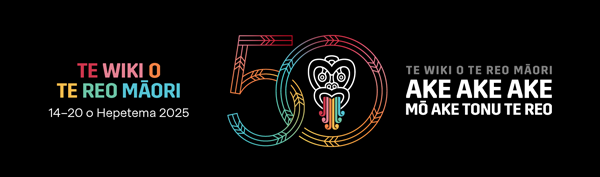 Māori Language Week - Te Wiki o te Reo Māori 50th year banner.