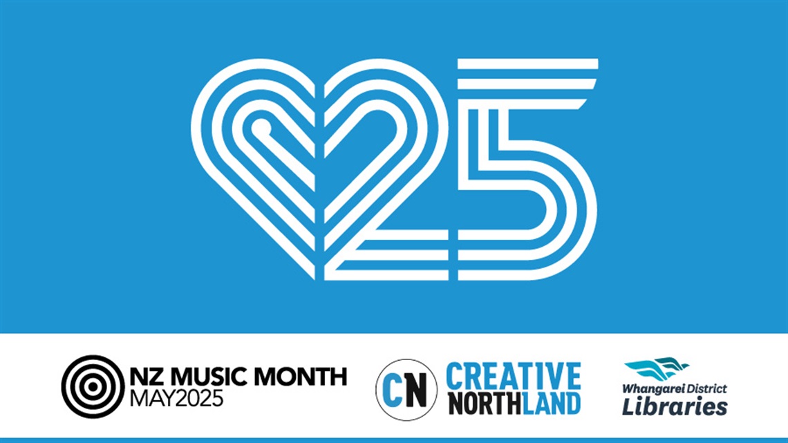 NZ Music Month 2025, Creative Northland and Whangarei District Libraries logos. 