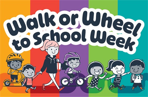 Graphic for Walk or Wheel to School Week. 