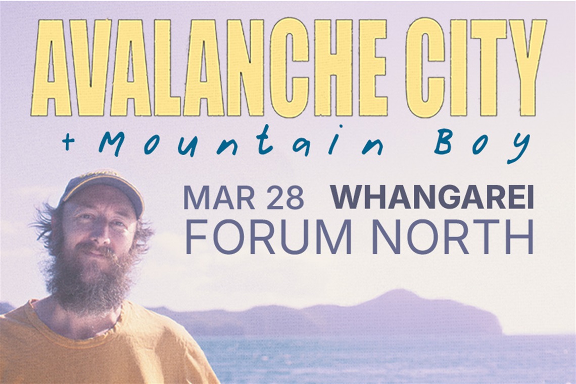 Promotional poster for Avalanche City and Mountain Boy concert. The text reads: “AVALANCHE CITY + Mountain Boy, MAR 28 WHANGAREI FORUM NORTH.” The background features a scenic coastal landscape with mountains and water under a soft pastel sky. A person wearing a beanie and casual clothing is positioned in the foreground.