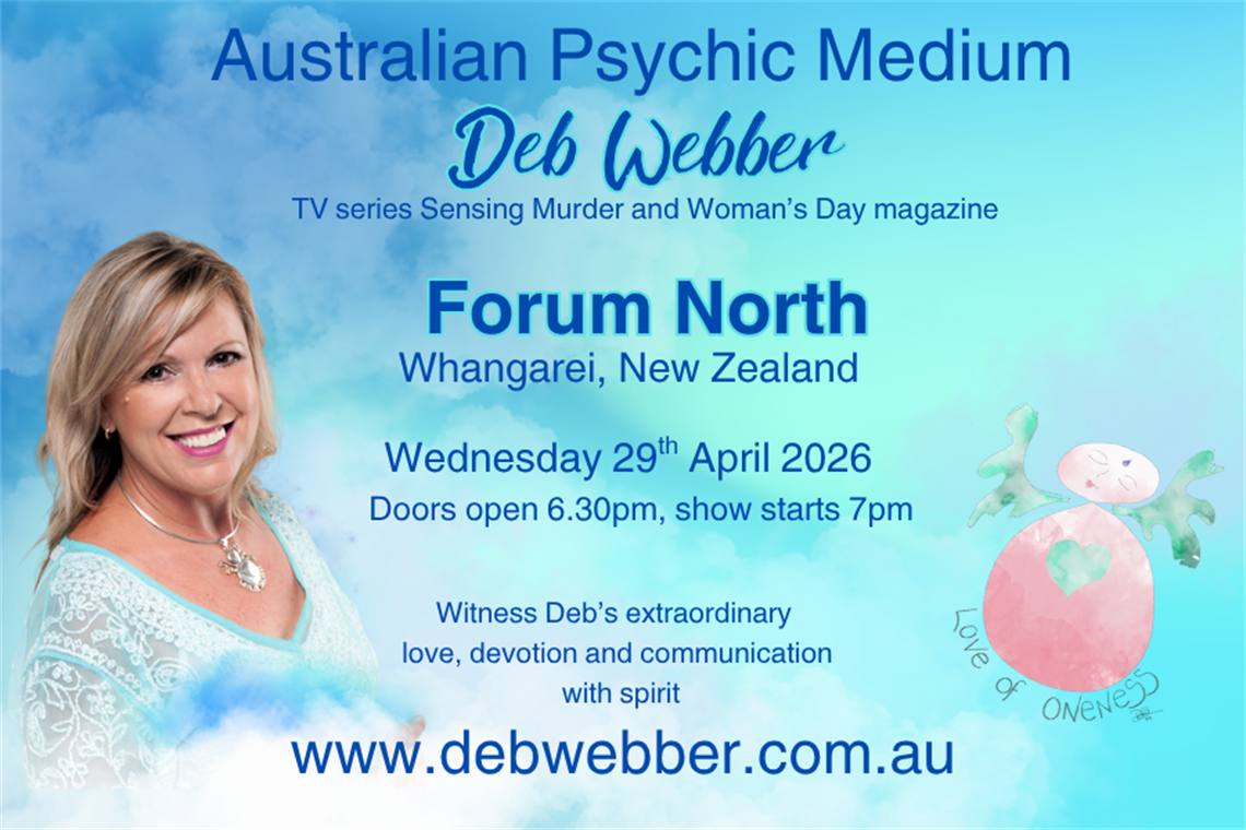 Event poster for Australian Psychic Medium Deb Webber live show at Forum North, Whangarei on 29 April 2026.